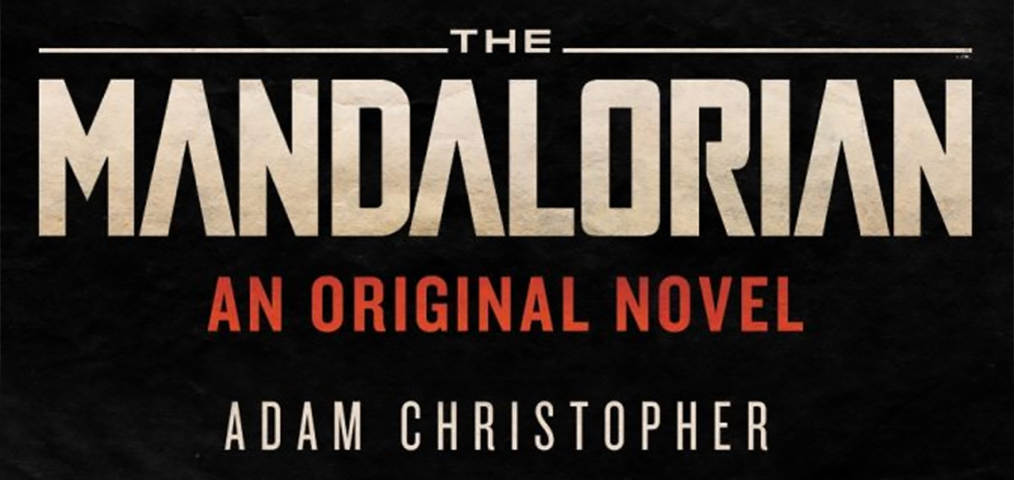 The Mandalorian Novel Coming from Kiwi Author Adam Christopher